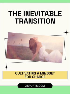 cover image of The Inevitable Transition